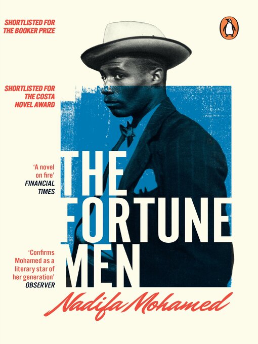Title details for The Fortune Men by Nadifa Mohamed - Available